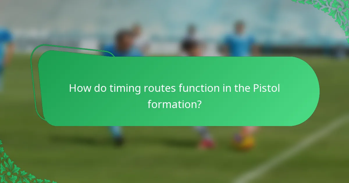 How do timing routes function in the Pistol formation?